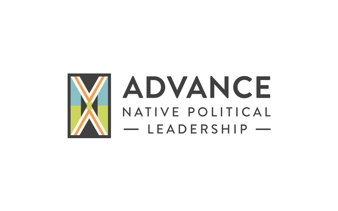Advance Native Political Leadership